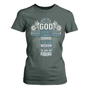 Christian Motorcycle Rider T Shirt For Women God Grant Me The Serenity To Accept The Things I Cannot Change TS09 Dark Forest Green Print Your Wear