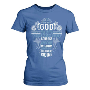 Christian Motorcycle Rider T Shirt For Women God Grant Me The Serenity To Accept The Things I Cannot Change TS09 Royal Blue Print Your Wear