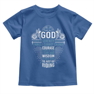 Christian Motorcycle Rider Toddler T Shirt God Grant Me The Serenity To Accept The Things I Cannot Change TS09 Royal Blue Print Your Wear