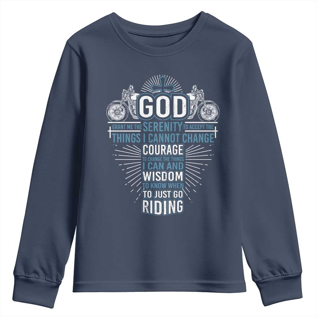 Christian Motorcycle Rider Youth Sweatshirt God Grant Me The Serenity To Accept The Things I Cannot Change TS09 Navy Print Your Wear