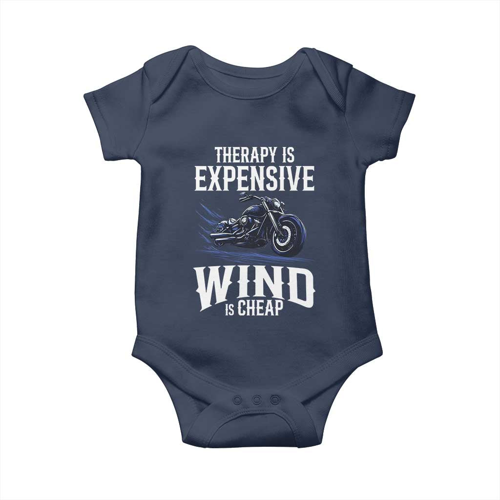 Motorcycle Rider Baby Onesie Therapy Is Expensive Wind Is Cheap TS09 Navy Print Your Wear