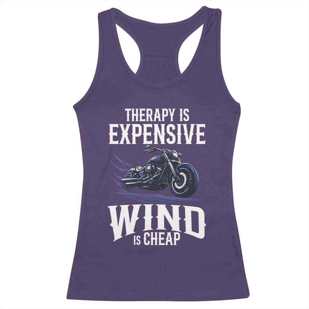 Motorcycle Rider Racerback Tank Top Therapy Is Expensive Wind Is Cheap TS09 Purple Print Your Wear
