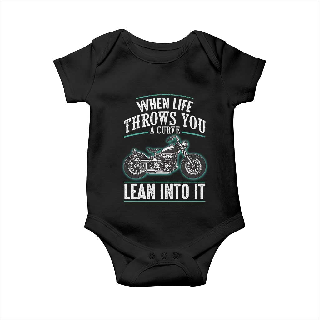 Motorcycle Rider Baby Onesie When Life Throws You A Curve Lean Into It TS09 Black Print Your Wear