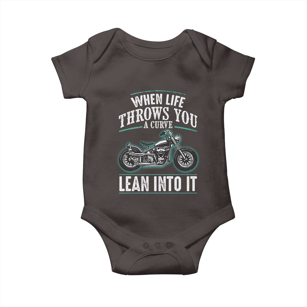 Motorcycle Rider Baby Onesie When Life Throws You A Curve Lean Into It TS09 Dark Chocolate Print Your Wear