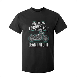 Motorcycle Rider T Shirt For Kid When Life Throws You A Curve Lean Into It TS09 Black Print Your Wear