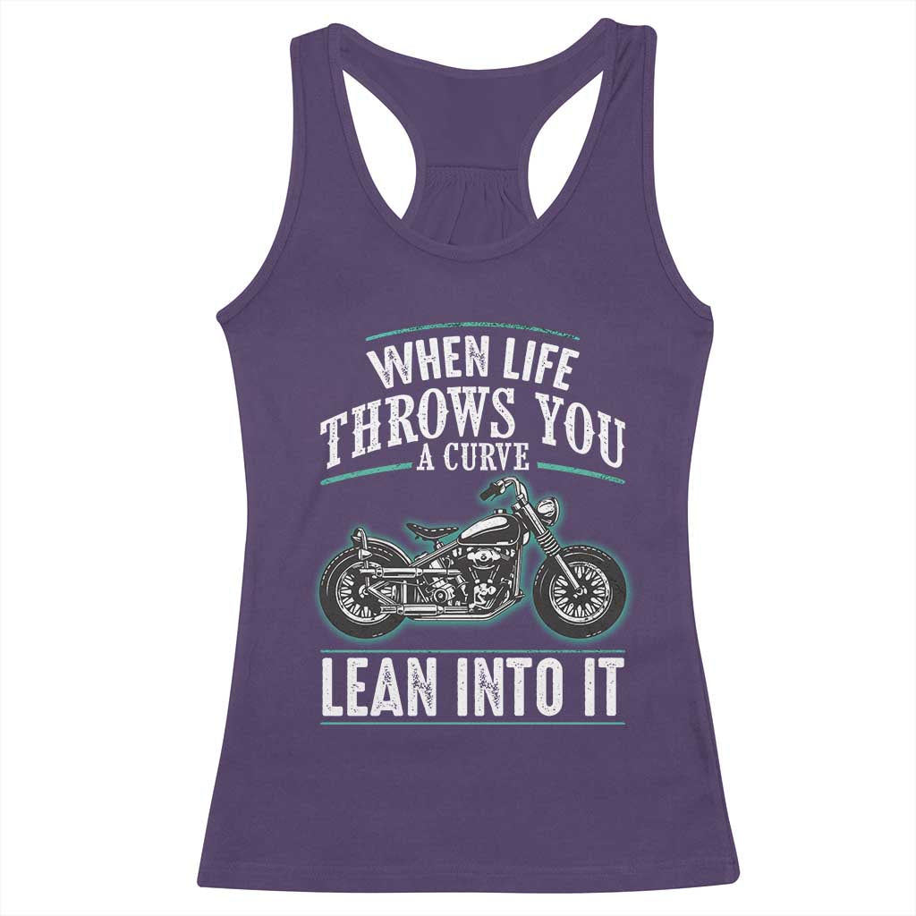 Motorcycle Rider Racerback Tank Top When Life Throws You A Curve Lean Into It TS09 Purple Print Your Wear
