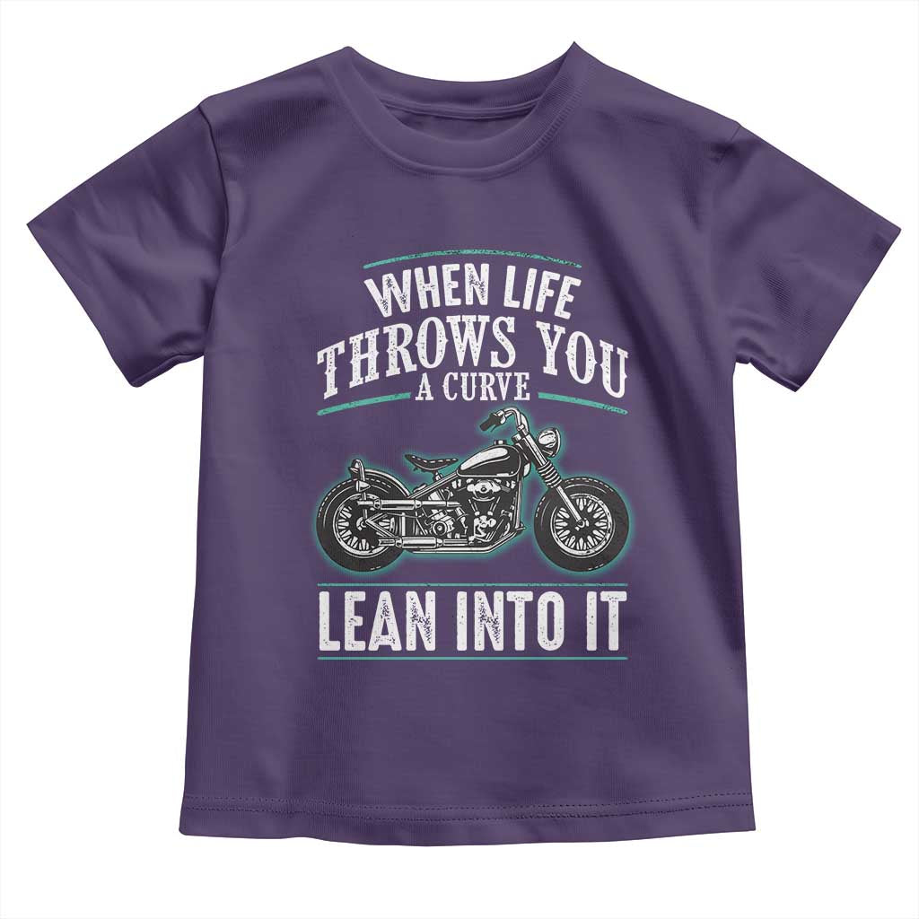 Motorcycle Rider Toddler T Shirt When Life Throws You A Curve Lean Into It TS09 Purple Print Your Wear
