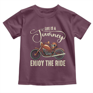 Motorcycle Rider Toddler T Shirt Lifes A Journey Enjoy The Ride Biker TS09 Maroon Print Your Wear