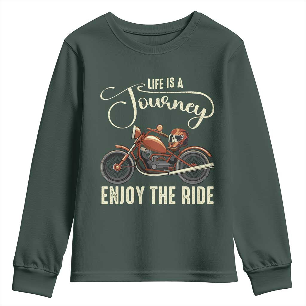 Motorcycle Rider Youth Sweatshirt Lifes A Journey Enjoy The Ride Biker TS09 Dark Forest Green Print Your Wear