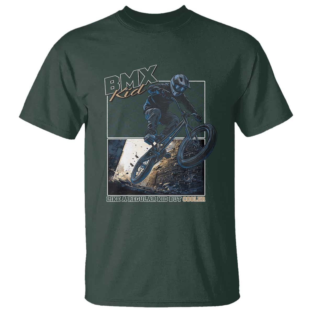 BMX Kid T Shirt Like A Regular Kid But Cooler Cyclist Bicycle TS09 Dark Forest Green Print Your Wear