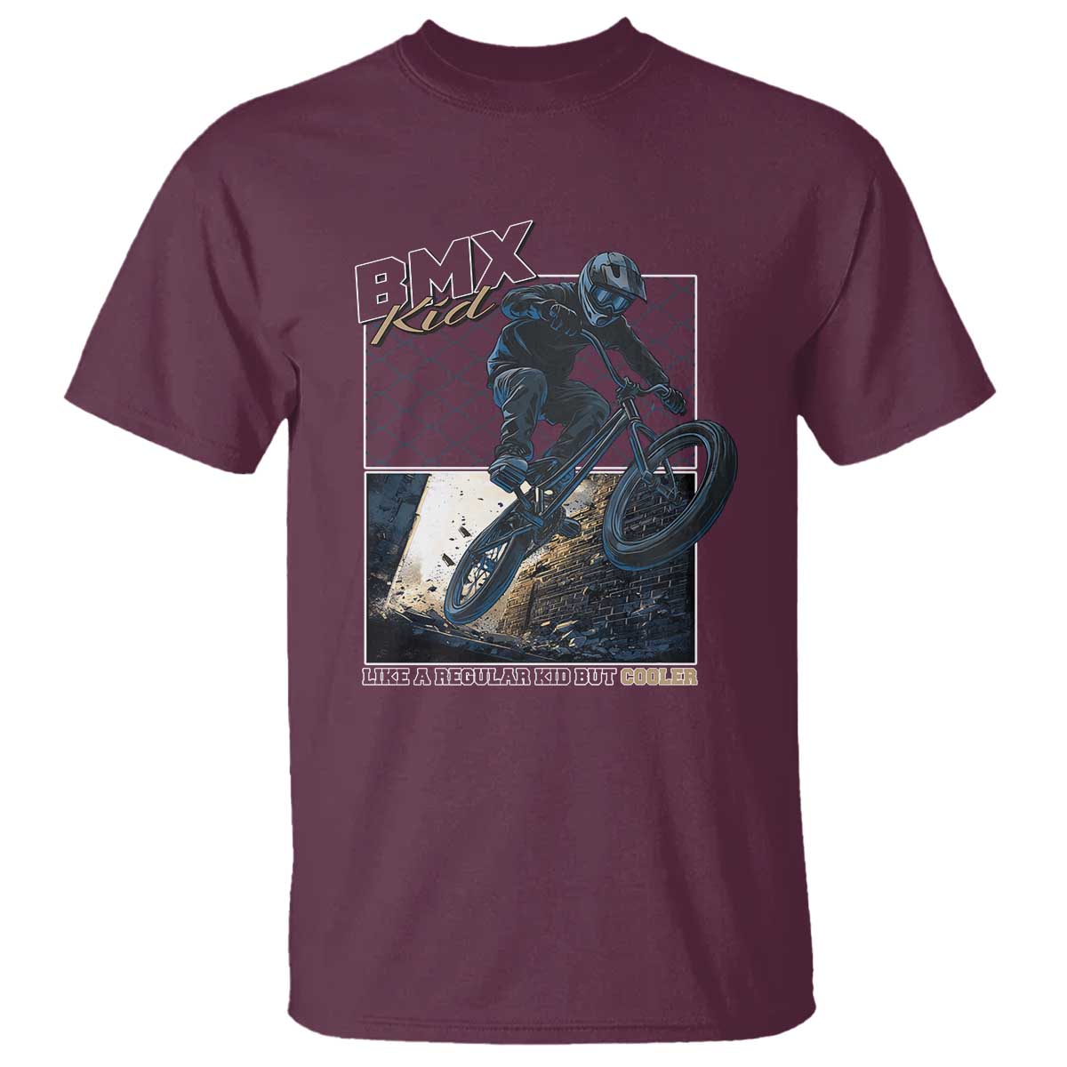 BMX Kid T Shirt Like A Regular Kid But Cooler Cyclist Bicycle TS09 Maroon Print Your Wear