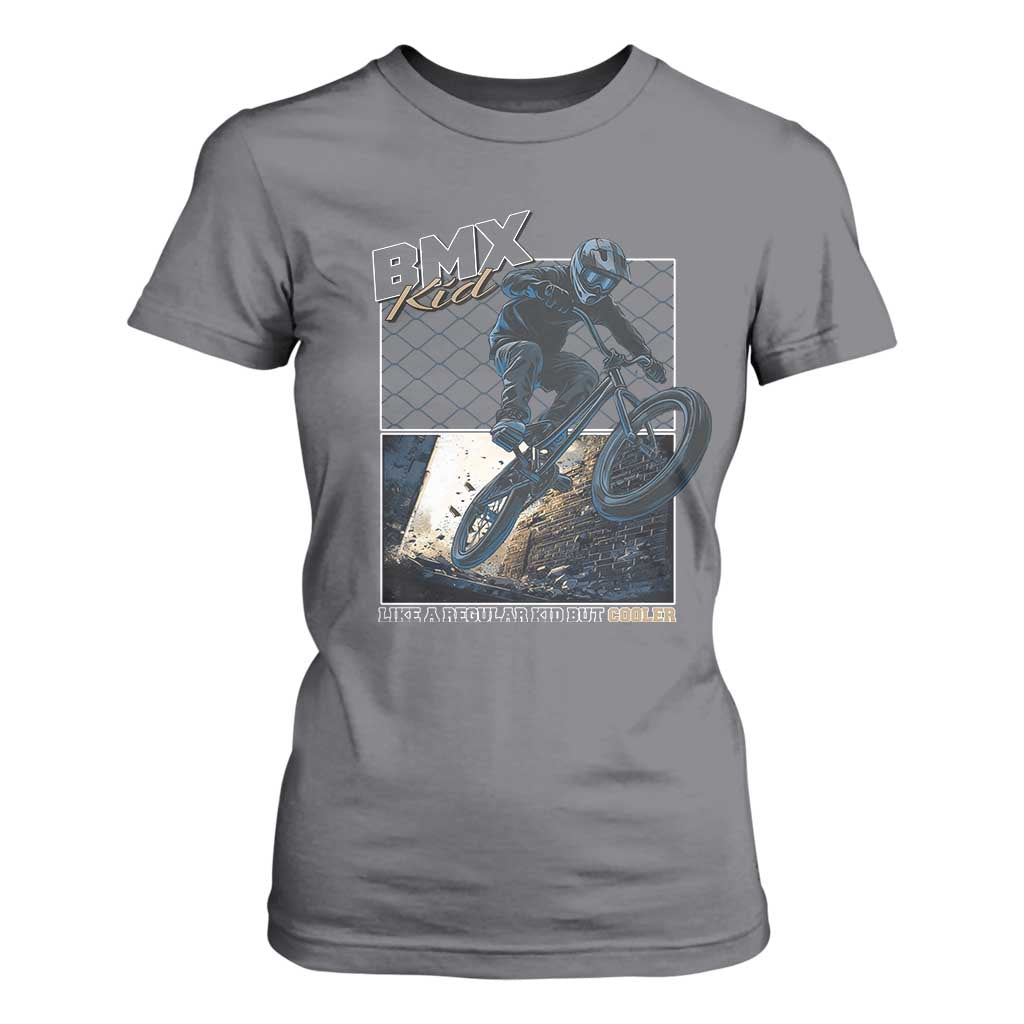 BMX Kid T Shirt For Women Like A Regular Kid But Cooler Cyclist Bicycle TS09 Charcoal Print Your Wear
