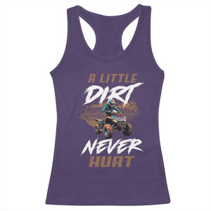 Quad Bike Racerback Tank Top A Little Dirt Never Hurt 4 Wheeler TS09 Purple Print Your Wear