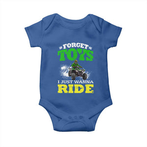 Funny Quad Bike Kid Baby Onesie Forget Toys I Just Wanna Ride TS09 Royal Blue Print Your Wear