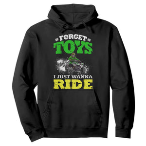 Funny Quad Bike Kid Hoodie Forget Toys I Just Wanna Ride TS09 Black Print Your Wear