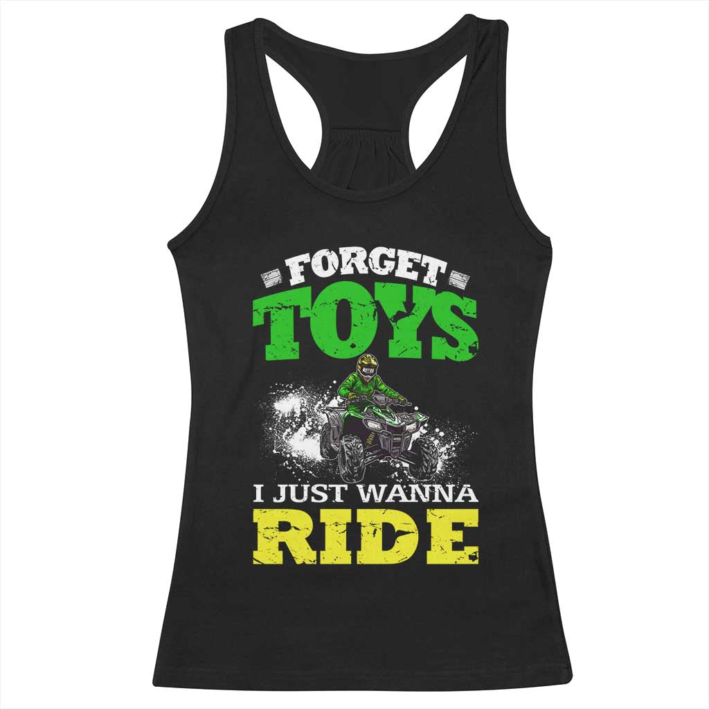 Funny Quad Bike Kid Racerback Tank Top Forget Toys I Just Wanna Ride TS09 Black Print Your Wear