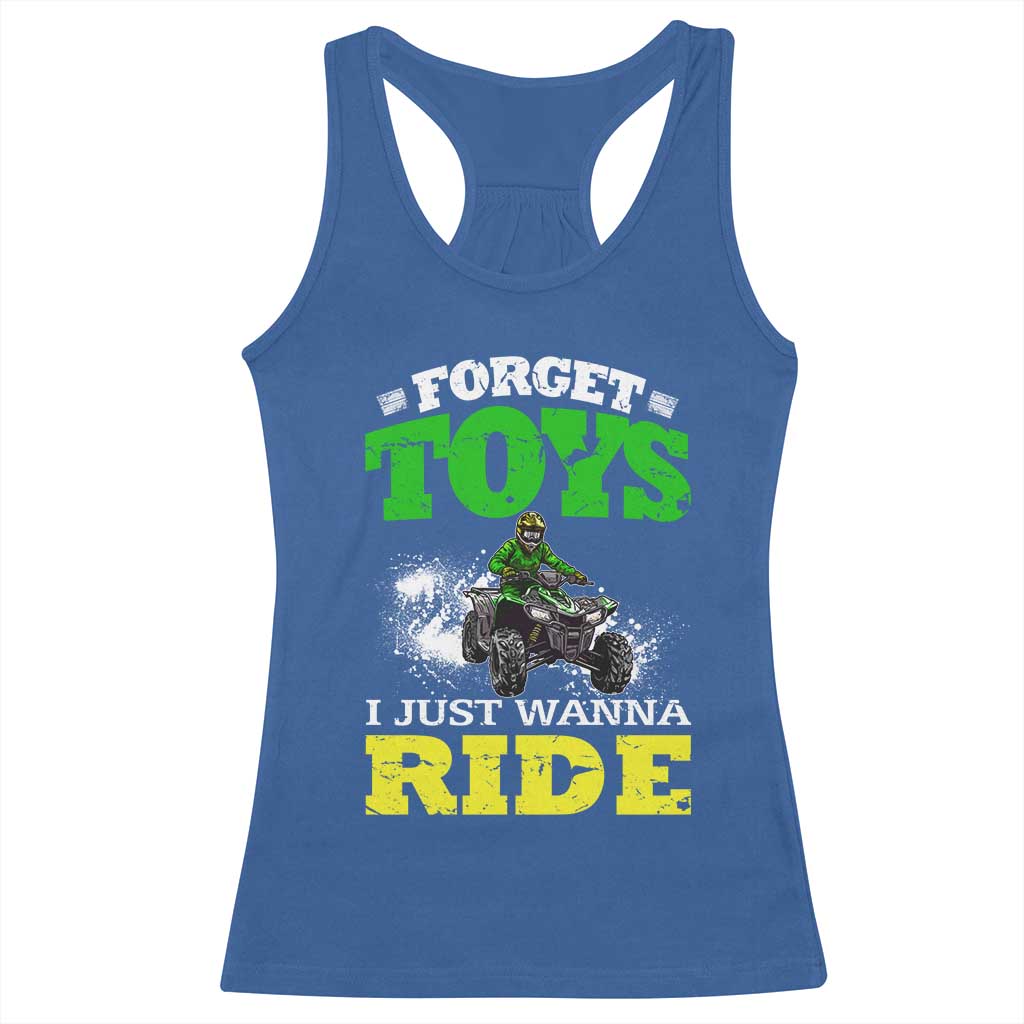 Funny Quad Bike Kid Racerback Tank Top Forget Toys I Just Wanna Ride TS09 Royal Blue Print Your Wear