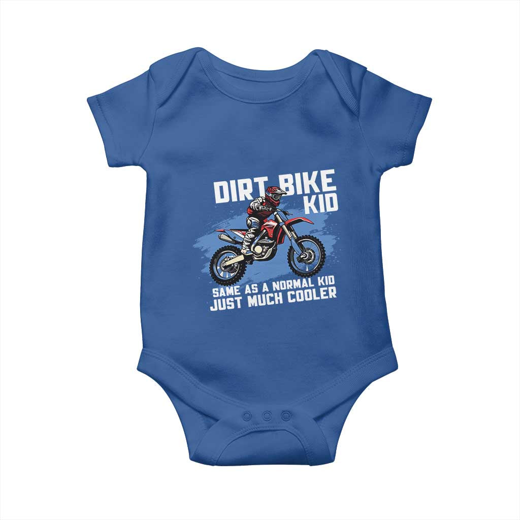 Dirt Bike Kid Baby Onesie Same As A Normal Kid Just Much Cooler TS09 Royal Blue Print Your Wear