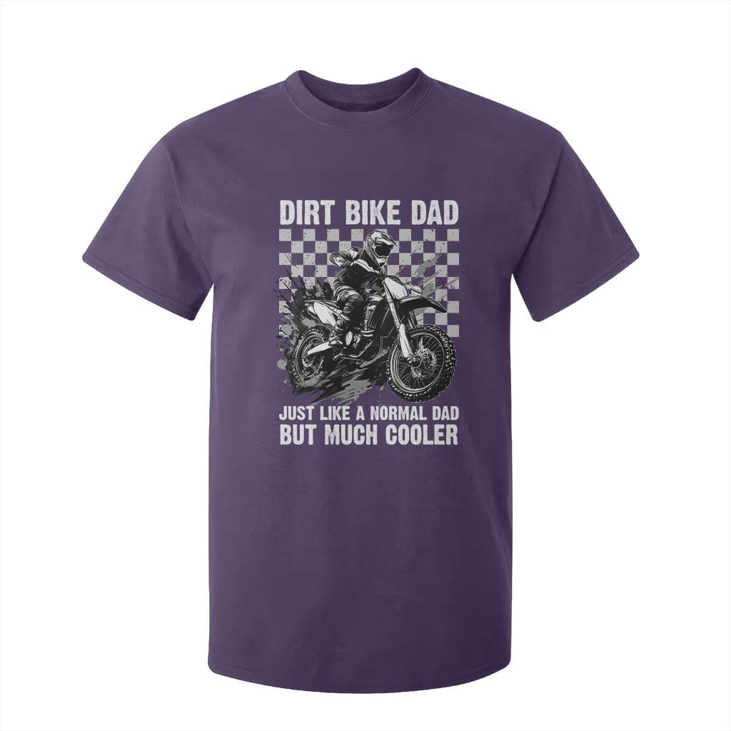 Dirt Bike Dad T Shirt For Kid Just Like A Normal Dad But Much Cooler TS09 Purple Print Your Wear