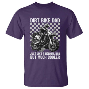 Dirt Bike Dad T Shirt Just Like A Normal Dad But Much Cooler TS09 Purple Print Your Wear