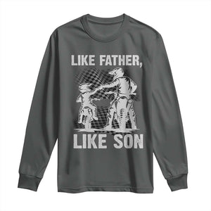 Like Father Like Son Dirt Bike Long Sleeve Shirt TS09 Dark Heather Print Your Wear