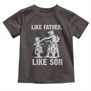 Like Father Like Son Dirt Bike Toddler T Shirt TS09 Dark Chocolate Print Your Wear
