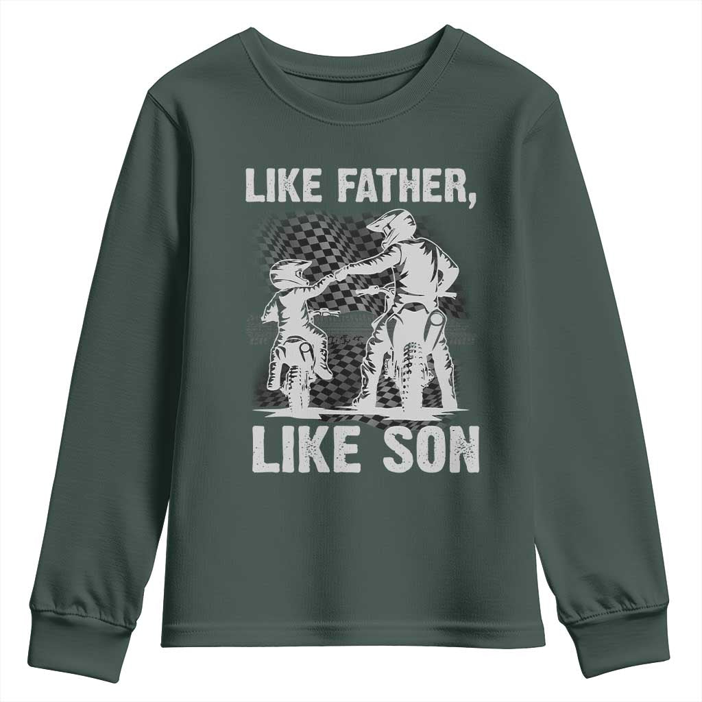 Like Father Like Son Dirt Bike Youth Sweatshirt TS09 Dark Forest Green Print Your Wear