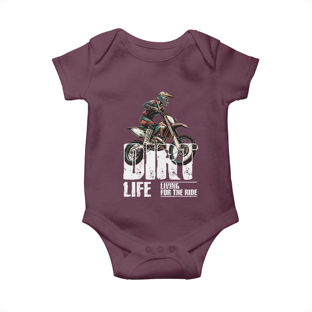 Dirt Bike Baby Onesie Dirt Life Living For The Ride TS09 Maroon Print Your Wear
