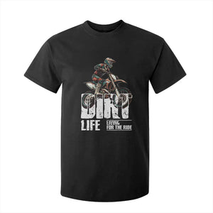 Dirt Bike T Shirt For Kid Dirt Life Living For The Ride TS09 Black Print Your Wear