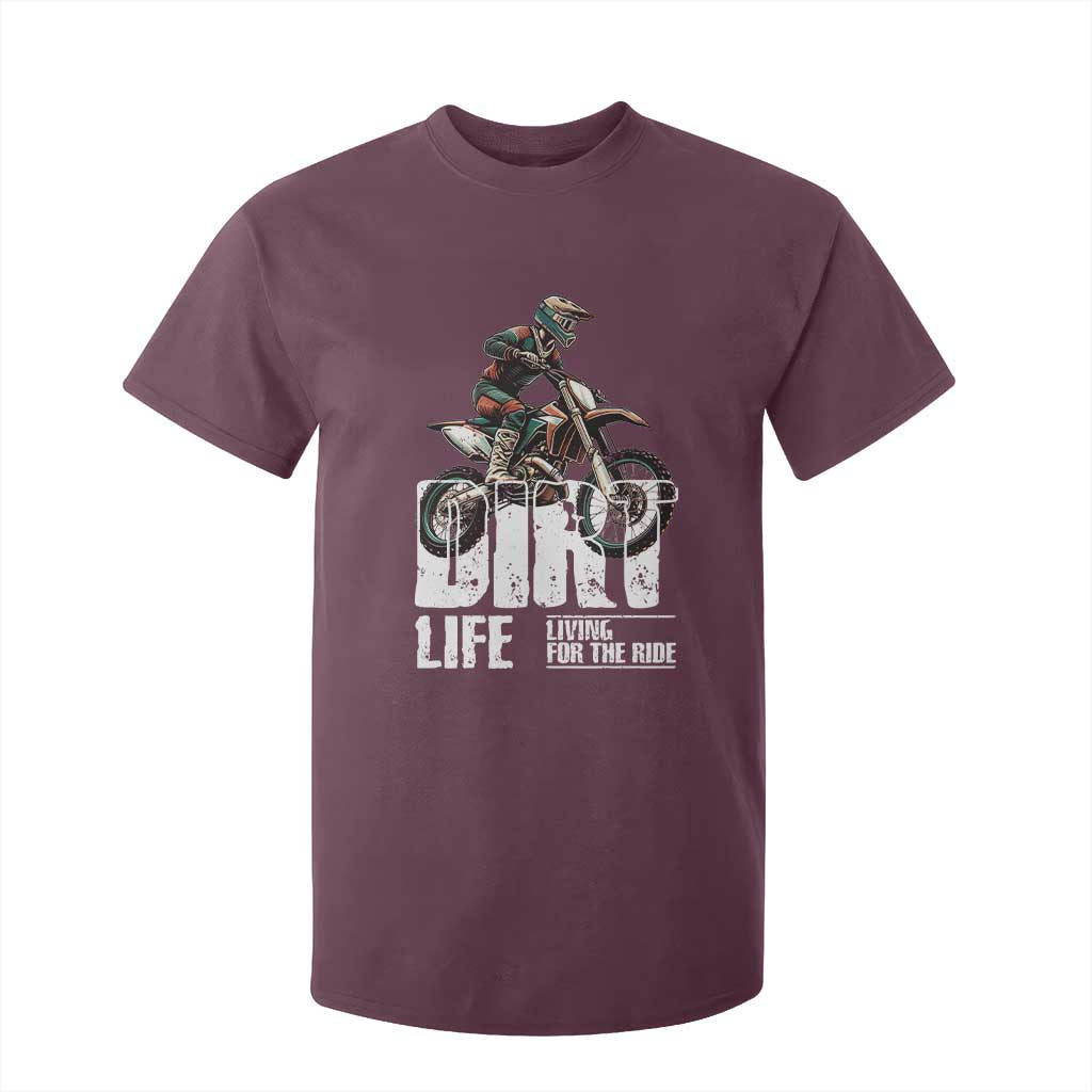 Dirt Bike T Shirt For Kid Dirt Life Living For The Ride TS09 Maroon Print Your Wear