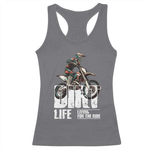 Dirt Bike Racerback Tank Top Dirt Life Living For The Ride TS09 Charcoal Print Your Wear