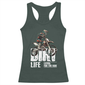 Dirt Bike Racerback Tank Top Dirt Life Living For The Ride TS09 Dark Forest Green Print Your Wear