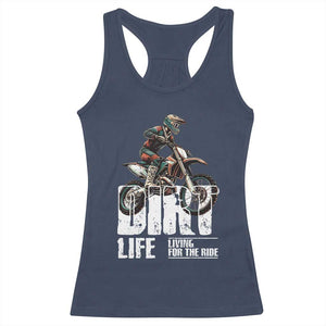 Dirt Bike Racerback Tank Top Dirt Life Living For The Ride TS09 Navy Print Your Wear