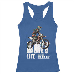 Dirt Bike Racerback Tank Top Dirt Life Living For The Ride TS09 Royal Blue Print Your Wear