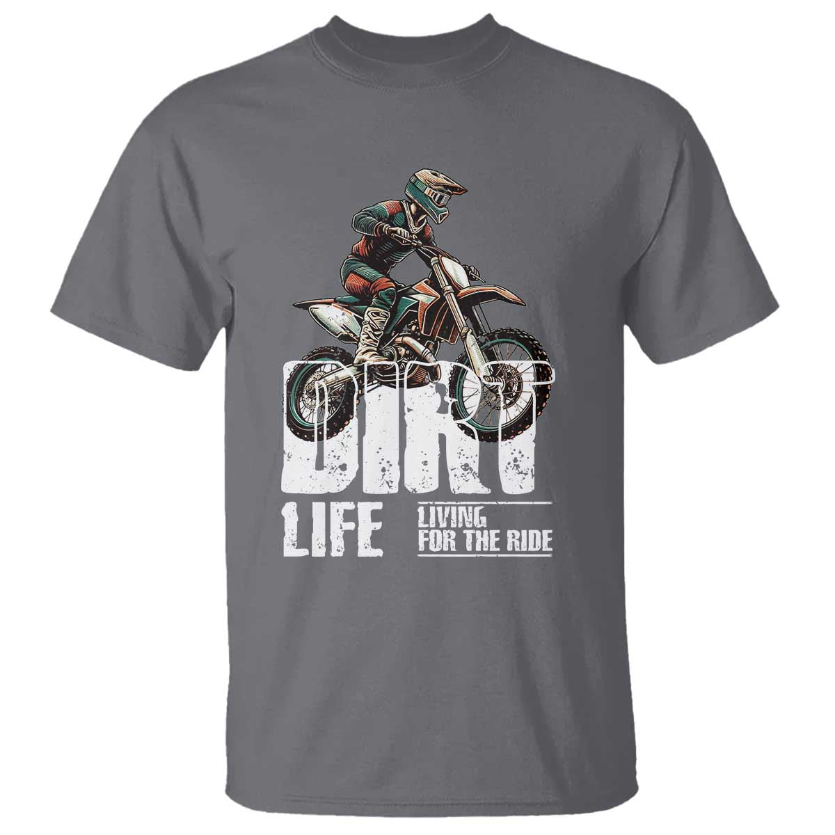 Dirt Bike T Shirt Dirt Life Living For The Ride TS09 Charcoal Print Your Wear