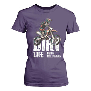 Dirt Bike T Shirt For Women Dirt Life Living For The Ride TS09 Purple Print Your Wear