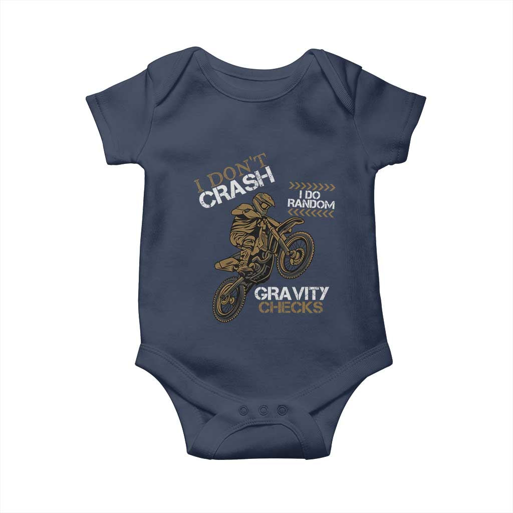 Dirt Bike Baby Onesie I Don't Crash I Do Random Gravity Checks TS09 Navy Print Your Wear