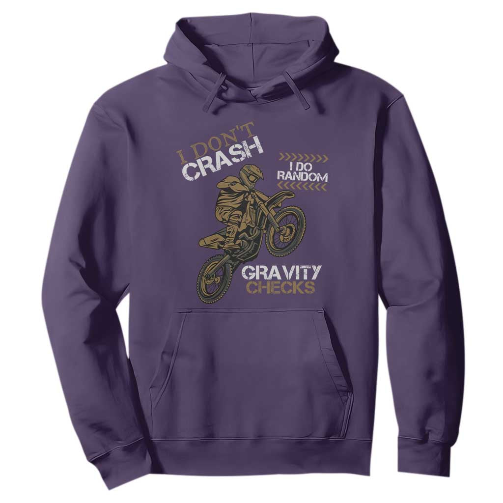 Dirt Bike Hoodie I Don't Crash I Do Random Gravity Checks TS09 Purple Print Your Wear