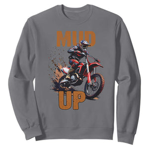 Dirt Bike Mud Up Sweatshirt TS09 Charcoal Print Your Wear