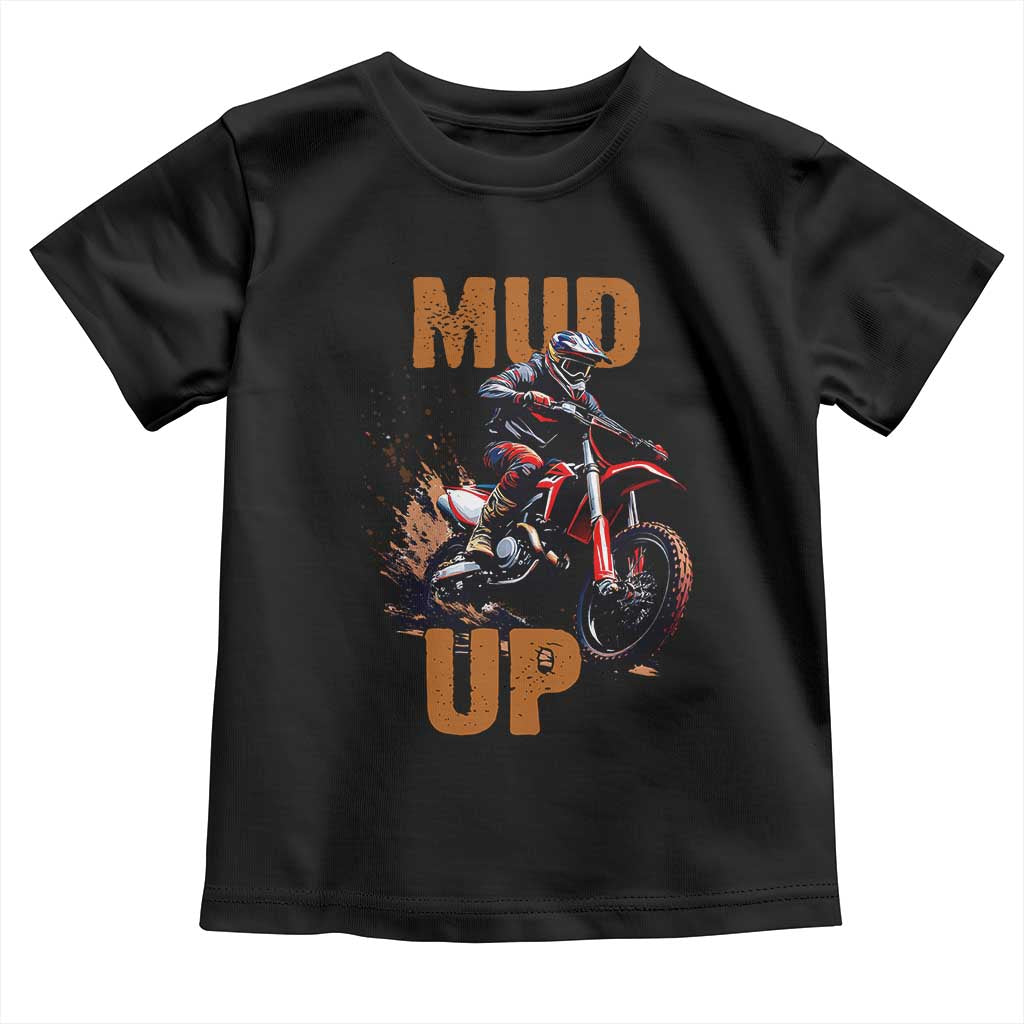 Dirt Bike Mud Up Toddler T Shirt TS09 Black Print Your Wear