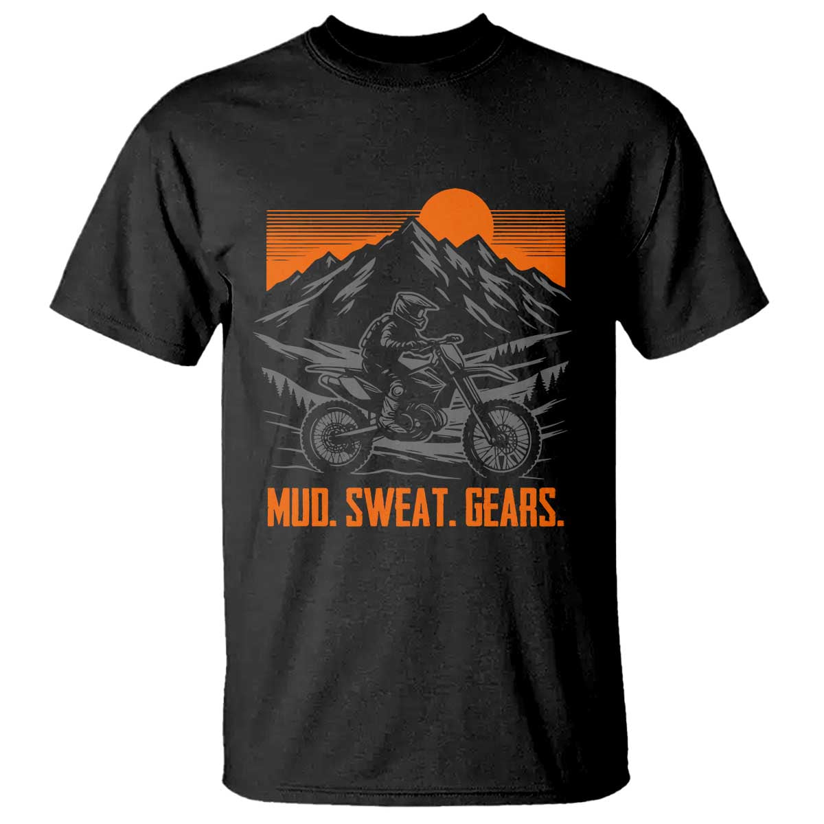 Mud Sweat Gears Dirt Bike T Shirt TS09 Black Print Your Wear