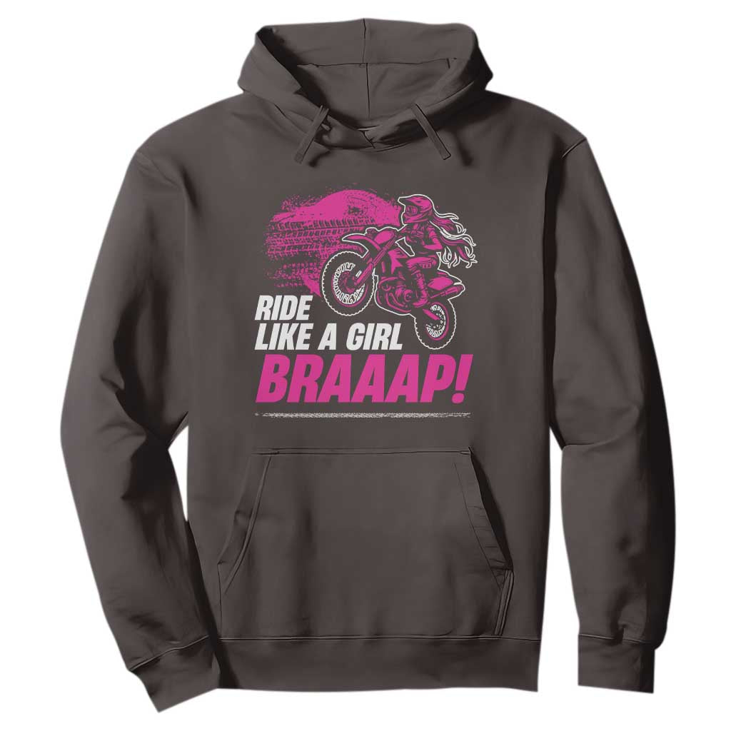 Dirt Bike Girl Hoodie Braaap Like A Girl TS09 Dark Chocolate Print Your Wear