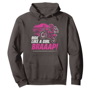 Dirt Bike Girl Hoodie Braaap Like A Girl TS09 Dark Chocolate Print Your Wear
