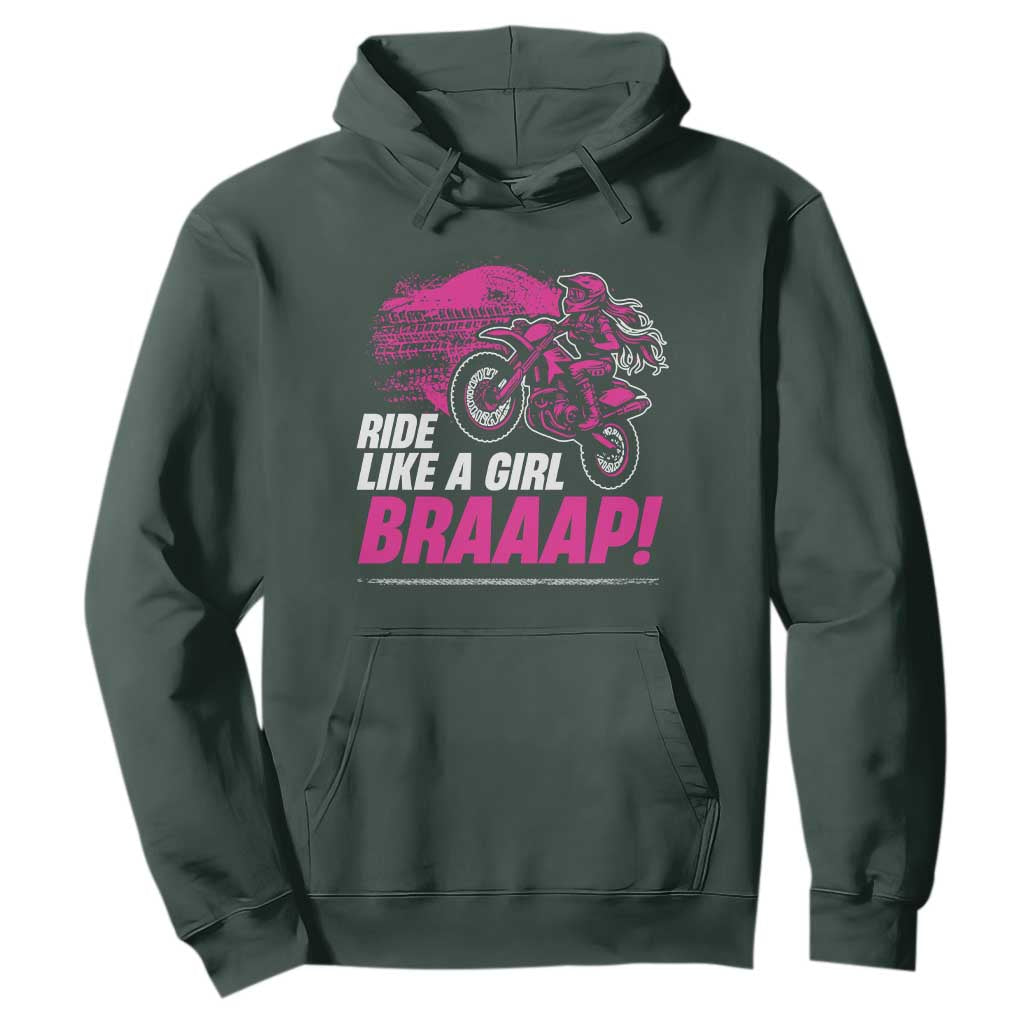 Dirt Bike Girl Hoodie Braaap Like A Girl TS09 Dark Forest Green Print Your Wear