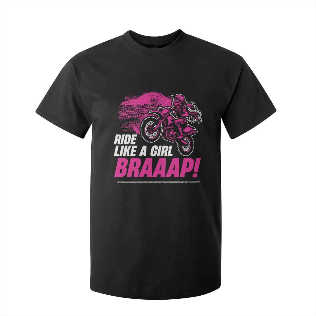Dirt Bike Girl T Shirt For Kid Braaap Like A Girl TS09 Black Print Your Wear