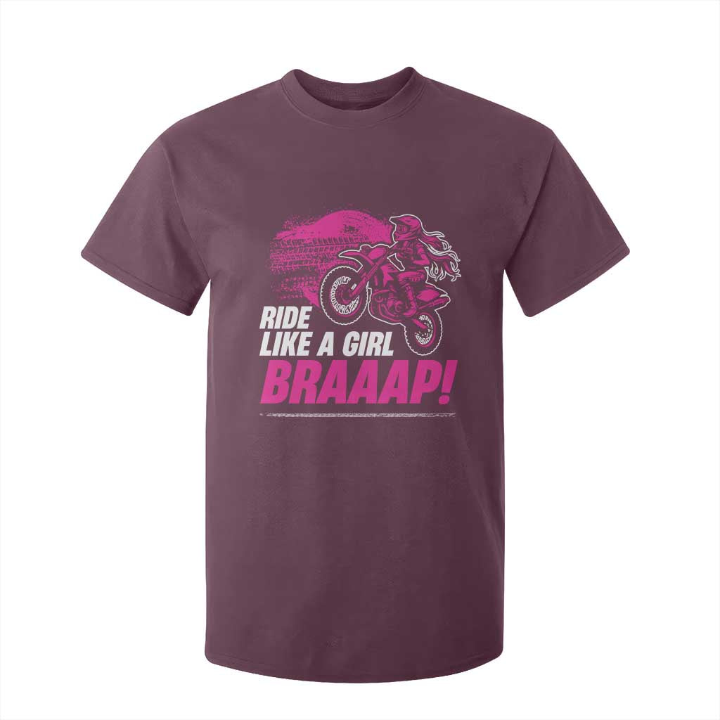 Dirt Bike Girl T Shirt For Kid Braaap Like A Girl TS09 Maroon Print Your Wear
