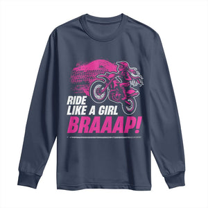 Dirt Bike Girl Long Sleeve Shirt Braaap Like A Girl TS09 Navy Print Your Wear