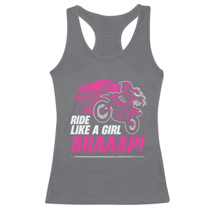 Dirt Bike Girl Racerback Tank Top Braaap Like A Girl TS09 Charcoal Print Your Wear