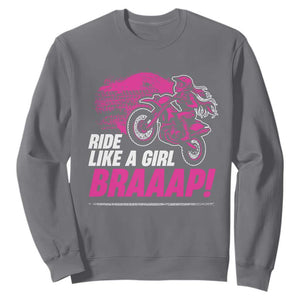Dirt Bike Girl Sweatshirt Braaap Like A Girl TS09 Charcoal Print Your Wear
