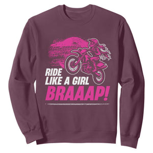 Dirt Bike Girl Sweatshirt Braaap Like A Girl TS09 Maroon Print Your Wear